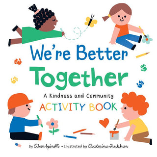 We're Better Together Activity