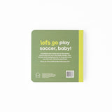 Left Hand Book House - Soccer Baby- Board Book