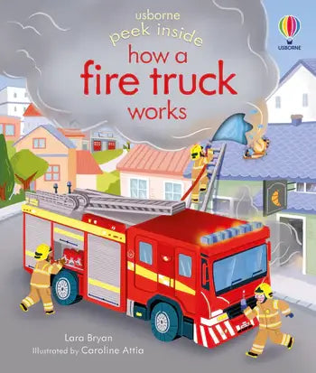 HarperCollins - Peek Inside how a Fire Truck works