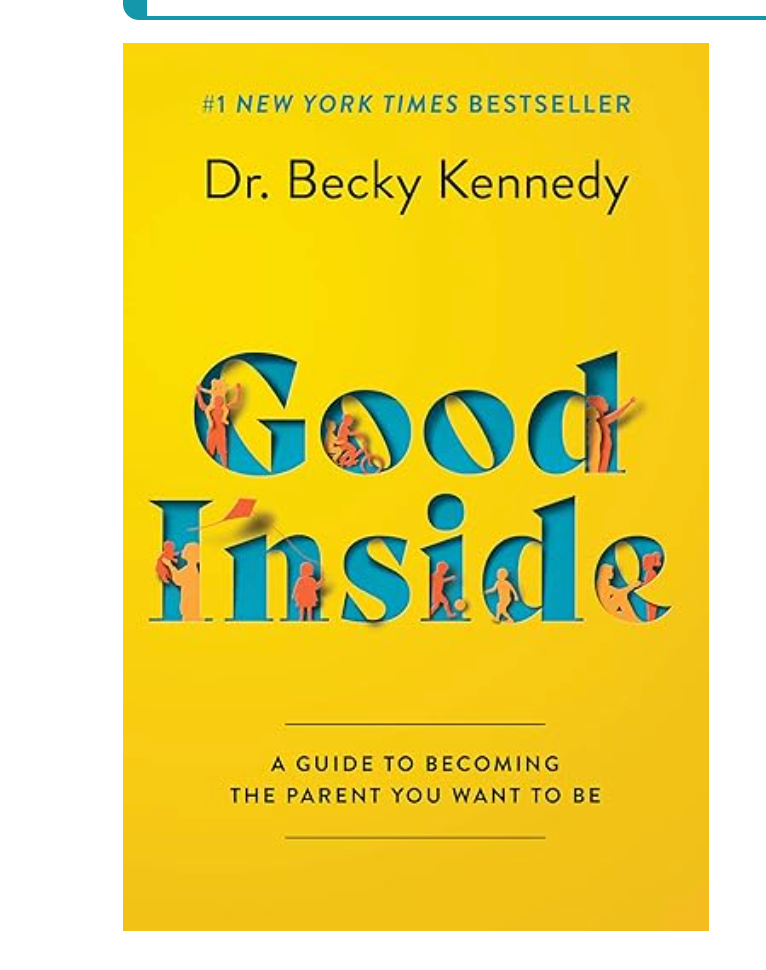 Good Inside by Becky Kennedy