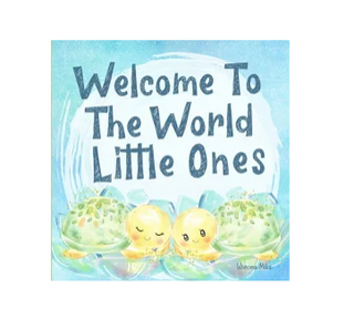 Welcome to the world little ones