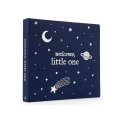 Welcome, Little One: A Keepsake Baby Journal and Baby Memory Book for Monthly Milestones and Memorable Firsts