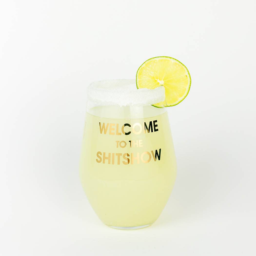 Image of Welcome to the Shitshow Wine Glass
