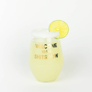 Welcome to the Shitshow Wine Glass