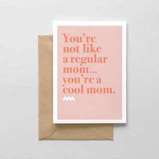 Spaghetti & Meatballs - You're Not A Regular Mom, You're A Cool - Mother's Day Card