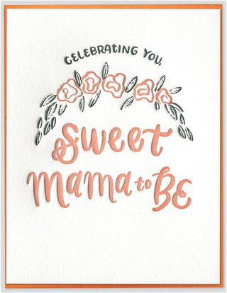 Sweet Mama to Be New Baby Card